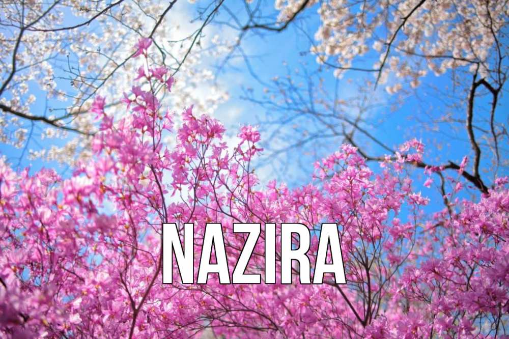 Открытка с именем, NAZIRA, 